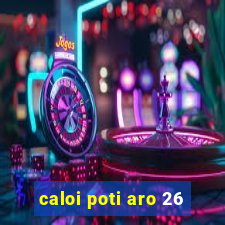 caloi poti aro 26